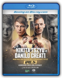 Nikita Tszyu vs. Danilo Creati