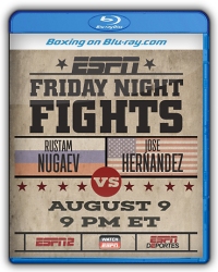 Rustam Nugaev vs. Jose Hernandez